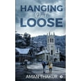 thumbnail image 1 of Hanging Out Loose (Paperback), 1 of 1