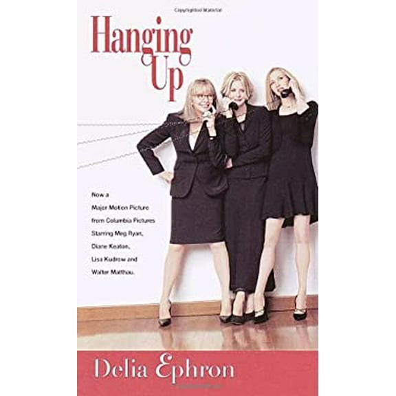 Pre-Owned Hanging Up (Unknown) 0345437829 9780345437822