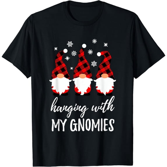 Hanging With My Gnomies Funny Garden Gnome T-Shirt