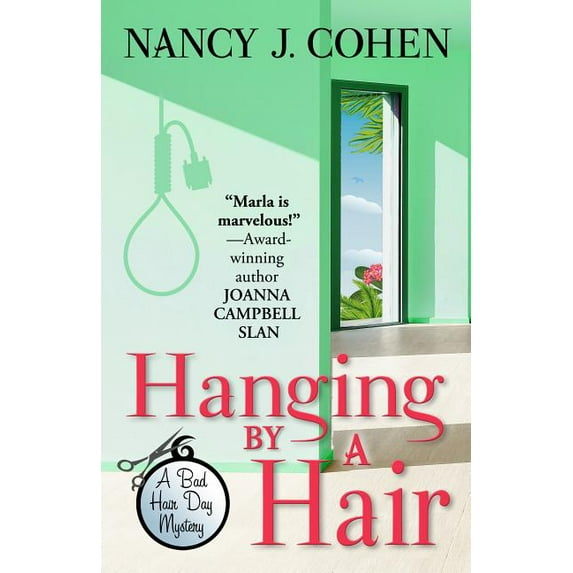 Hanging by a Hair (Hardcover) by Nancy J Cohen