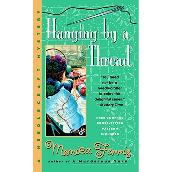 Pre-Owned Hanging by a Thread (Mass Market Paperback) 0425187144 9780425187142