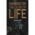 thumbnail image 1 of Hanging on the Ledge of Life, (Paperback), 1 of 1