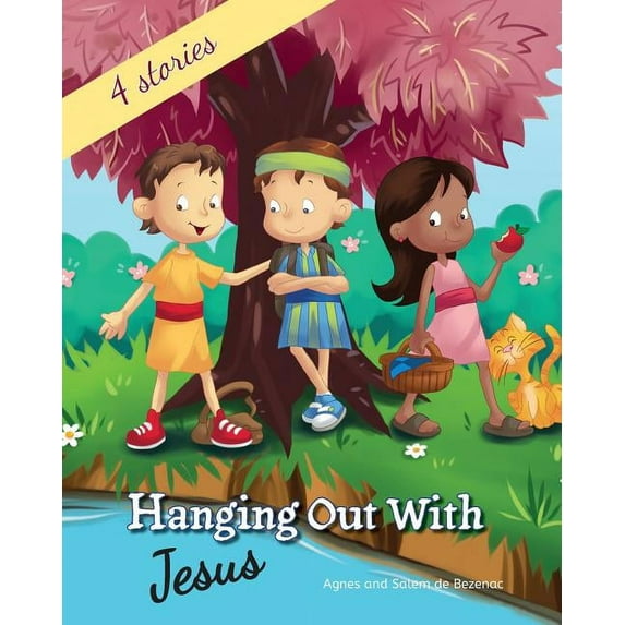 Hanging out with Jesus: Life lessons with Jesus and his childhood friends, (Paperback)