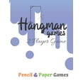 thumbnail image 1 of Hangman Games 2 Player Game: Puzzels --Paper & Pencil Games: 2 Player Activity Book Hangman -- Fun Activities for Family, (Paperback), 1 of 1
