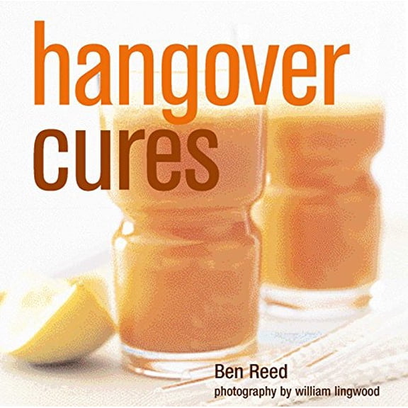Pre-Owned Hangover Cures (Hardcover) 1841729728 9781841729725