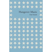 Hangover Music, Paperback