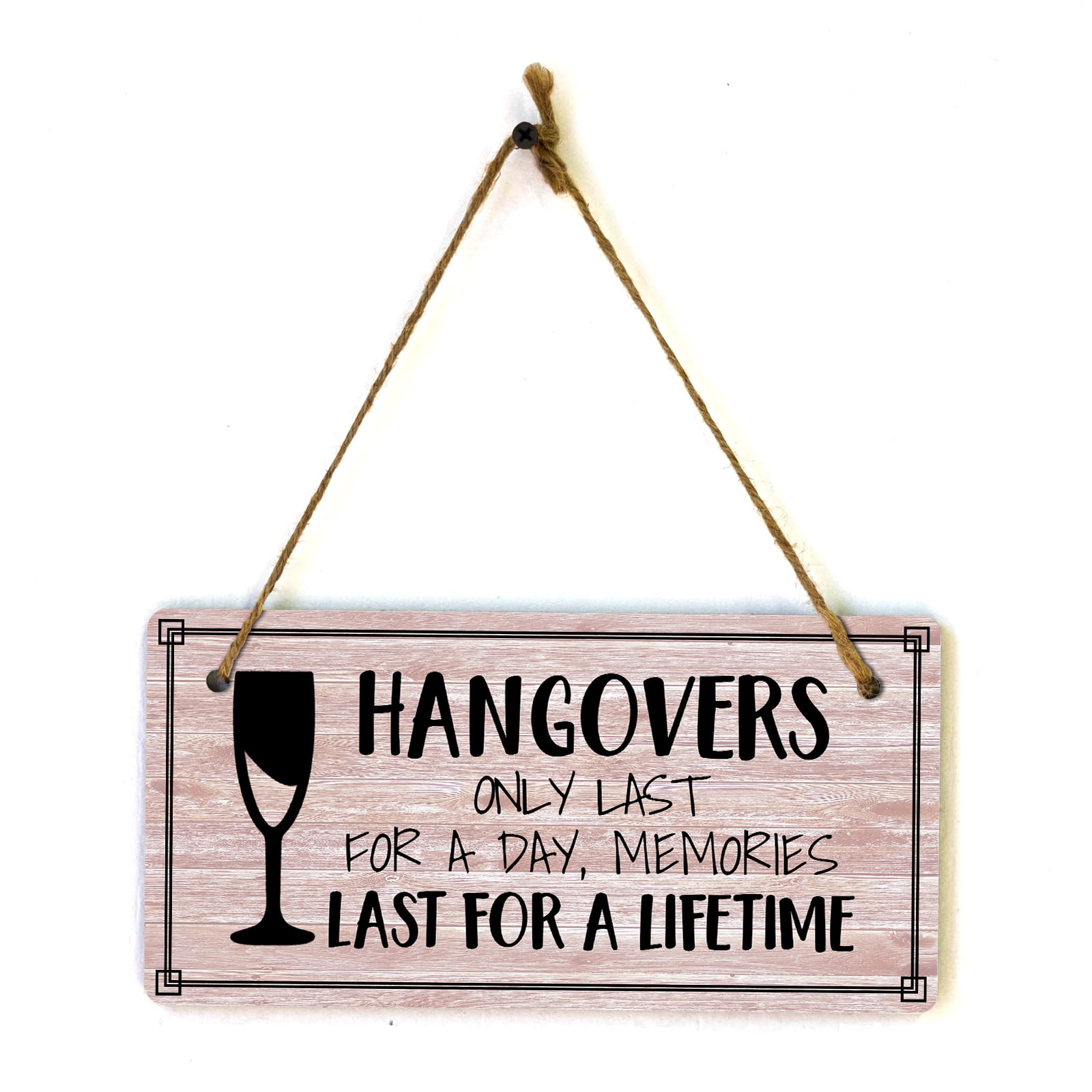 Targa In Legno Second Ave – Hangovers Last For A Day, 20x10 Cm, Con Corda Di Iuta, Idea Regalo Divertente