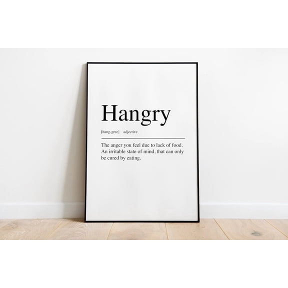 Hangry Definition Kitchen Print, Unframed Paper Poster 8x10in
