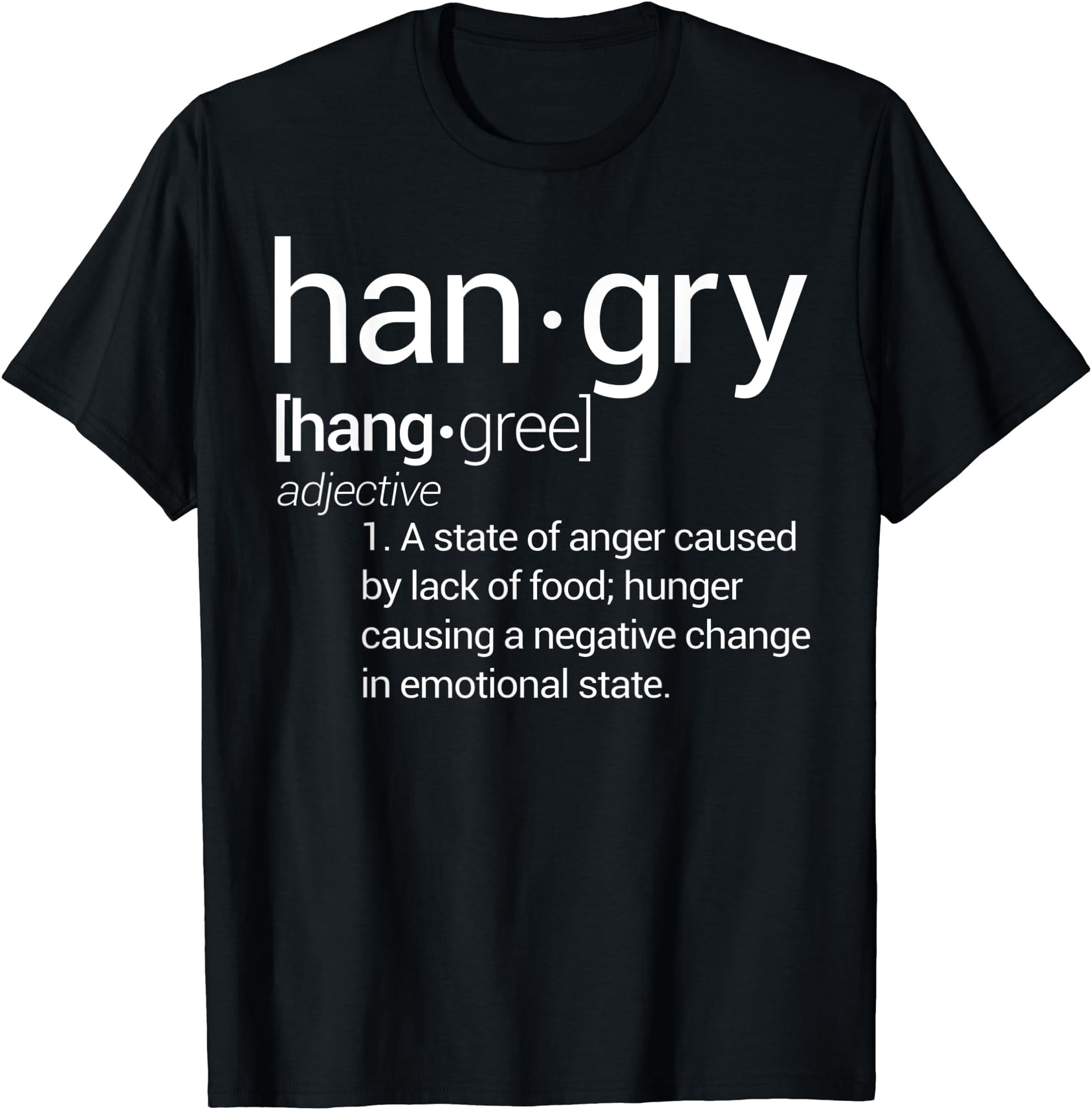 Hangry Food Hungry Angry T-Shirt - Walmart.com