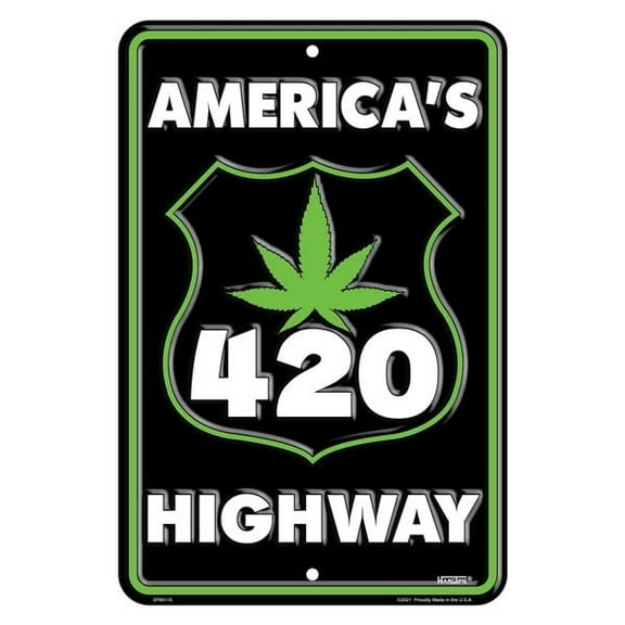 Hangtime 420 America's Highway 8x12 Parking Sign