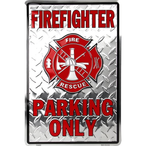 Hangtime Firefighter Parking 12x16 inch Parking Sign
