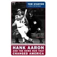 thumbnail image 1 of Hank Aaron and the Home Run That Changed America, (Paperback), 1 of 1