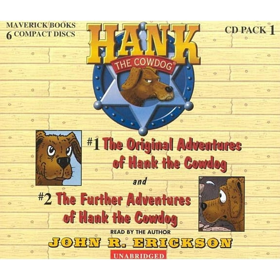 Hank the Cowdog Audio Packs Hank the Cowdog CD Pack #1: The Original Adventures of Hank the Cowdog/The Further Adventuresof Hank the Cowdog, Book 01, (Audiobook)