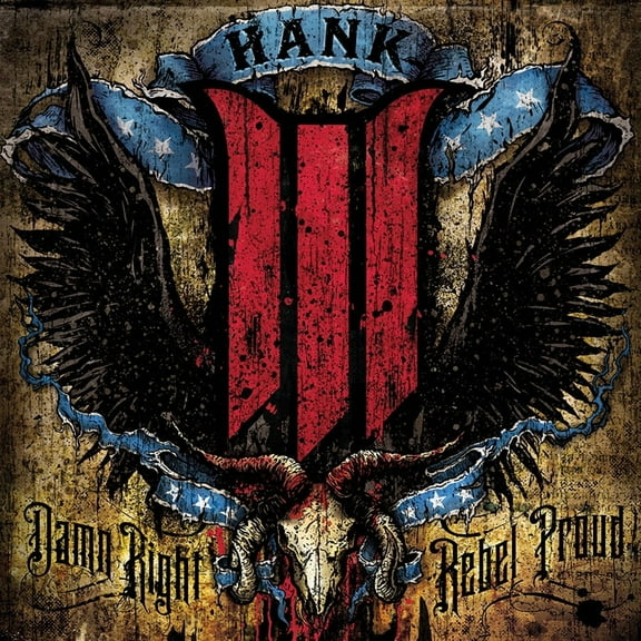 Hank III - Damn Right, Rebel Proud - Music & Performance - CD