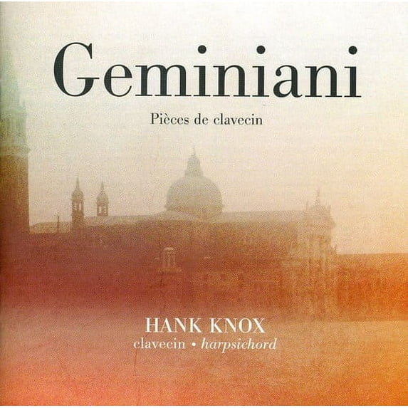 Hank Knox - Pieces de Clavecin - Music & Performance - CD