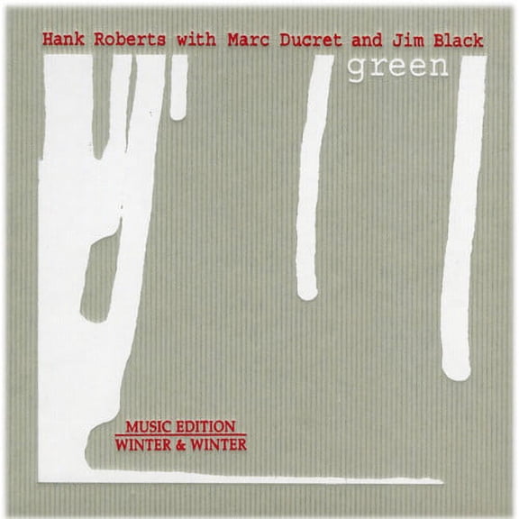 Hank Roberts - Green - Music & Performance - CD