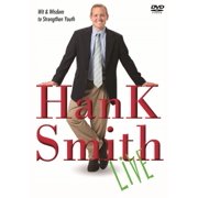 Hank Smith Live Wit and Wisdom to Strengthen Youth DVD NEW