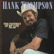 Hank Thompson - Pathway of My Life 1966-86 - Country - CD