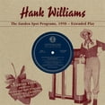 thumbnail image 1 of Hank Williams - Garden Spot Programs 1950 - Music & Performance - Vinyl, 1 of 1