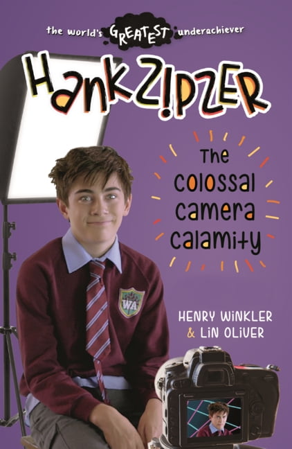 Hank Zipzer Hank Zipzer: The Colossal Camera Calamity, (Hardcover)