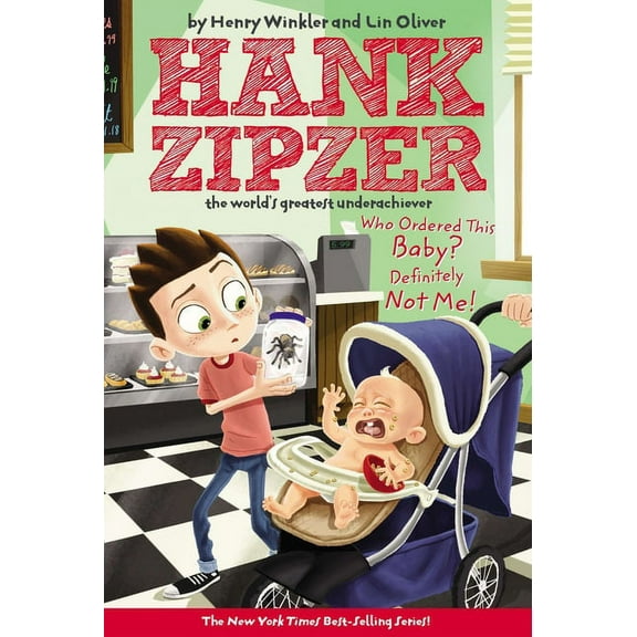 Hank Zipzer Who Ordered This Baby? Definitely Not Me!, Book 13, (Paperback)