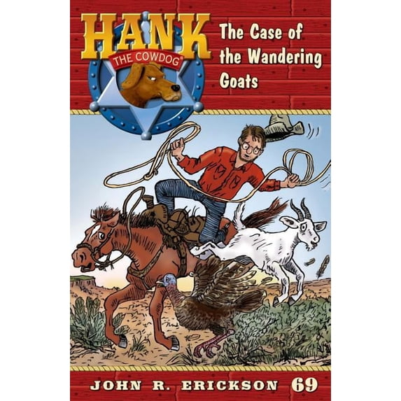 Hank the Cowdog (Audio) The Case of the Wandering Goats, Book 69, (Audiobook)