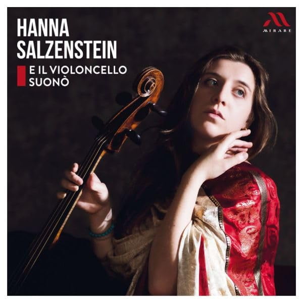 Hanna Salzenstein Hanna Salzenstein: E Il Violoncello Suonò (CD) Album