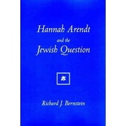 Hannah Arendt And The Jewish Question, Paperback