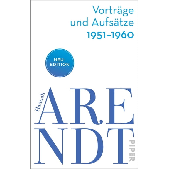 Hannah Arendt,Thomas Meyer,Dr. Florian Grosser Vortrge und Aufstze 19511960 (Paperback)