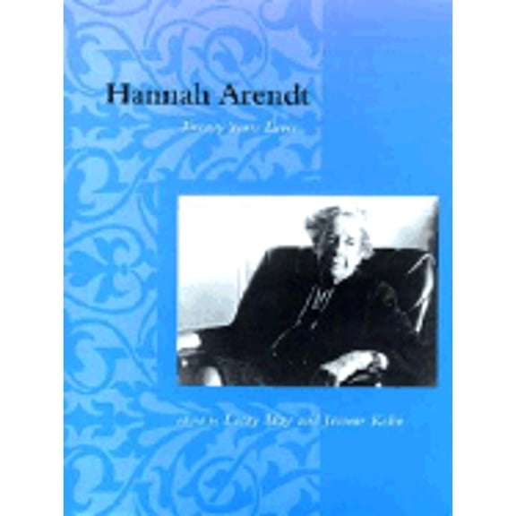 Pre-Owned Hannah Arendt: Twenty Years Later (Hardcover) by Jerome Kohn, Larry May