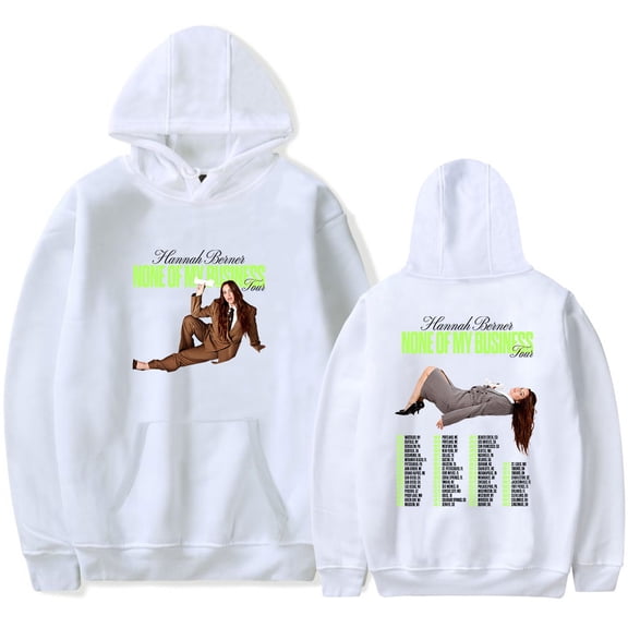 Hannah Berner None Of My Business Tour Hoodies Women Men Casual Long Sleeve Sweatshirt Clothes
