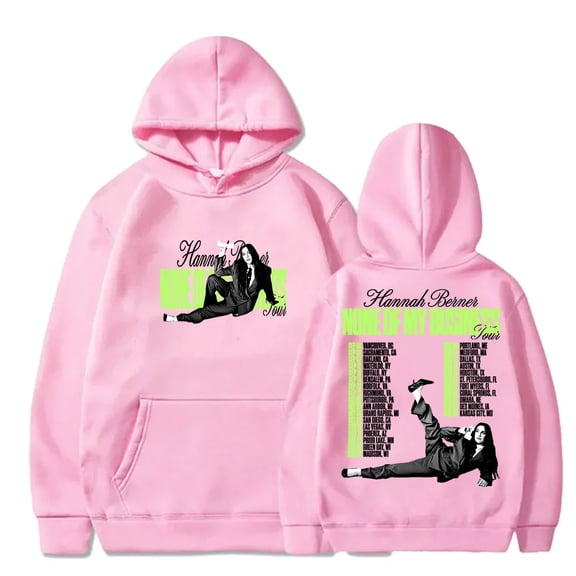 Hannah Berner None Of My Business Tour Merch Hoodies Women Men Long Sleeve Sweatshirts