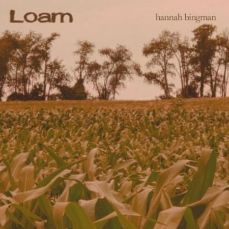 Hannah Bingman - LOAM - CD