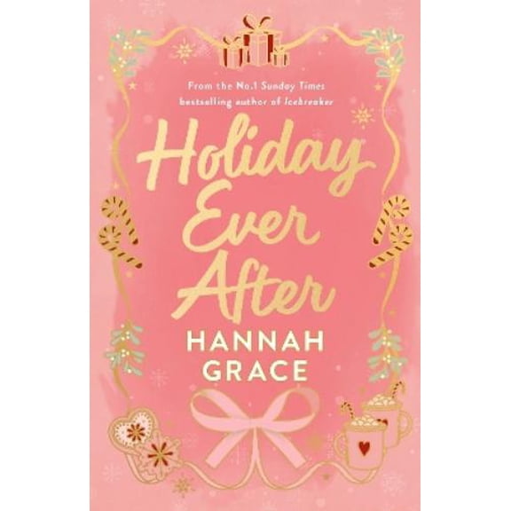 Hannah Grace Holiday Ever After (Deluxe) (Hardcover)
