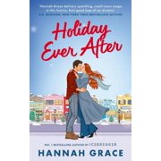 Hannah Grace,Hannah Grace,Hannah Grace Holiday Ever After Paperback
