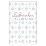 Icebreaker Deluxe Edition Hardcover A Novel Hardcover