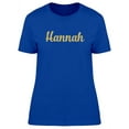 thumbnail image 1 of Hannah In Gold sparkle T-Shirt Women -Image by Shutterstock, Female XX-Large, 1 of 2