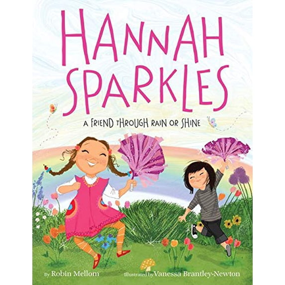 Pre-Owned Hannah Sparkles: A Friend Through Rain or Shine (Hardcover) 0062322338 9780062322333