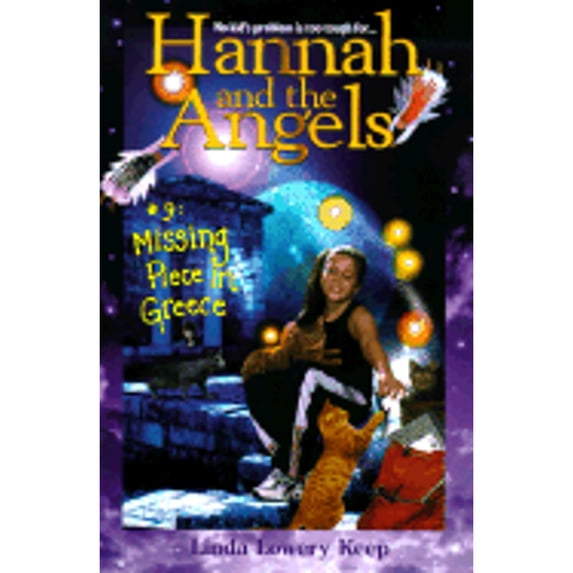 Hannah and the Angels #9: Missing Piece in Greece (Paperback) by Linda Lowery Keep, Linda Lowery