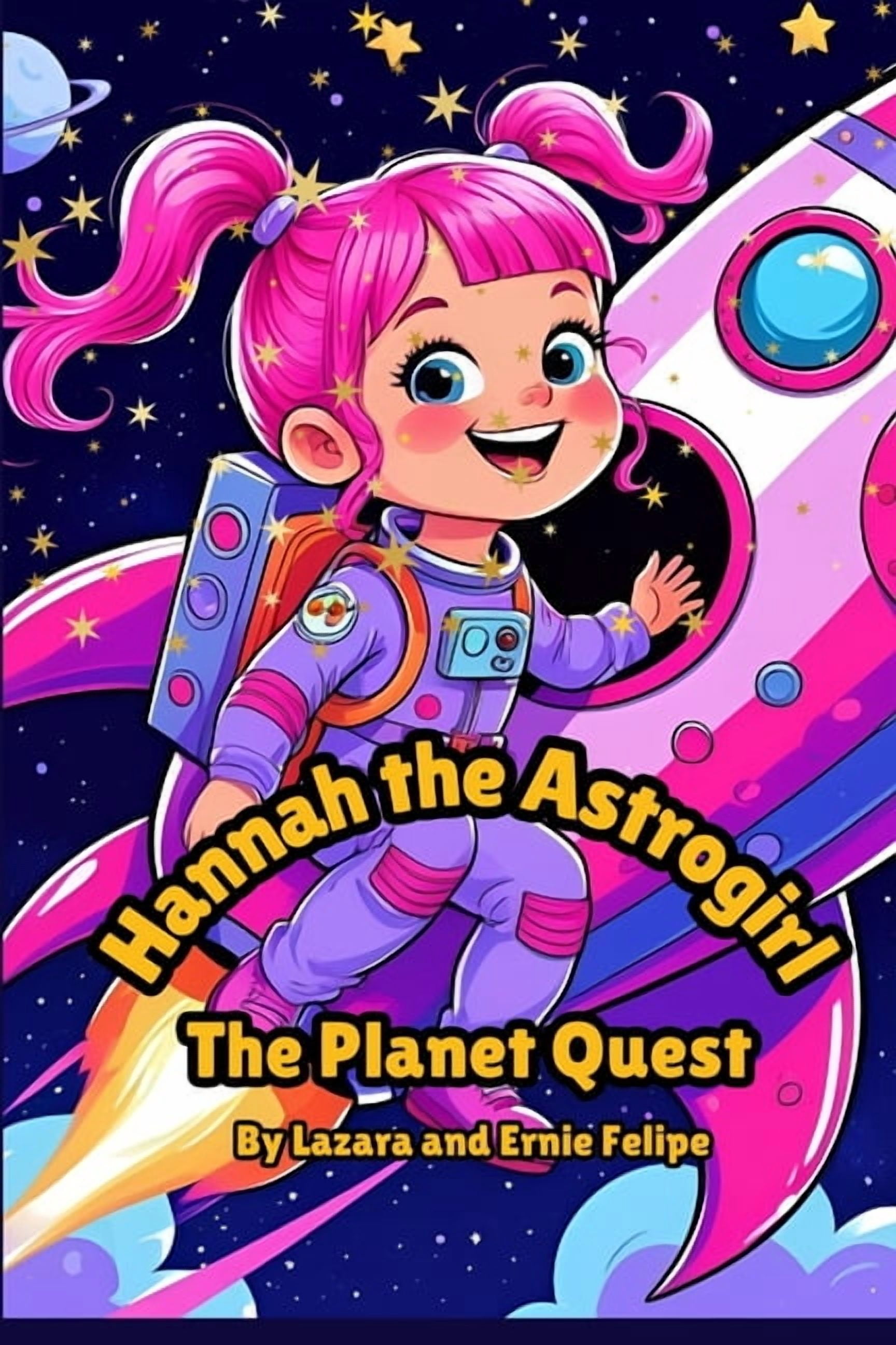 Hannah the Astrogirl Hannaha the Astrogirl: Planet Quest, (Paperback)