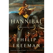 Hannibal Romes Greatest Enemy, Hardcover