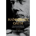 thumbnail image 1 of Pre-Owned Hannibal's Oath : The Life and Wars of Rome's Greatest Enemy (Hardcover) 9780306824241, 1 of 1