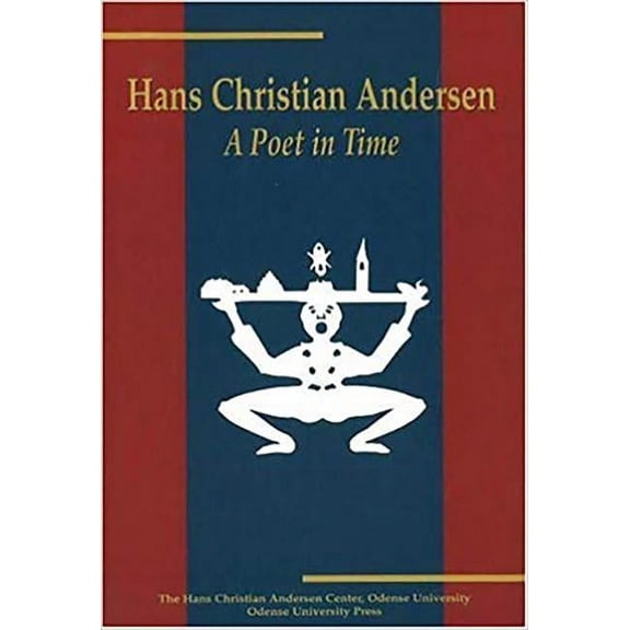Hans Christian Andersen : A Poet in Time (Paperback)