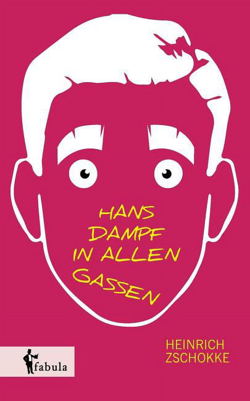 Hans Dampf in allen Gassen (Paperback)