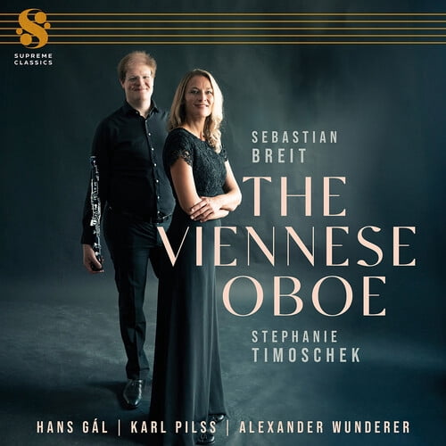 Sebastian Breit - The Viennese Oboe - Music & Performance - SACD