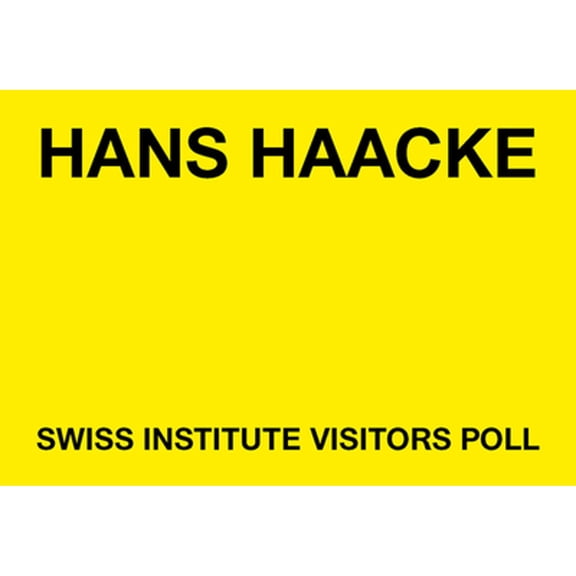 Pre-Owned Hans Haacke: Swiss Institute Visitors Poll, 9780999505953, 0999505955, Paperback,