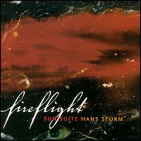 Hans Sturm - Fireflight - Music & Performance - CD