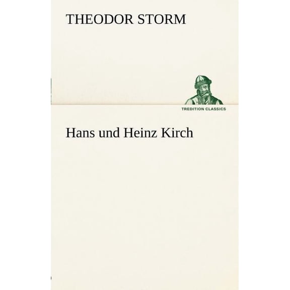 Hans Und Heinz Kirch (Paperback)