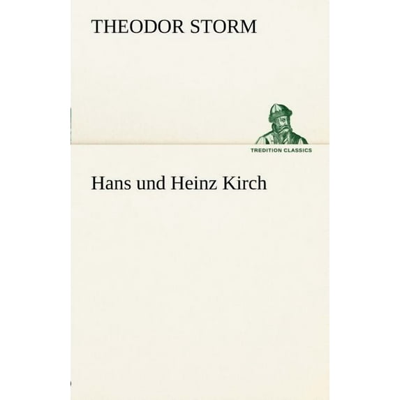 Hans Und Heinz Kirch (Paperback)