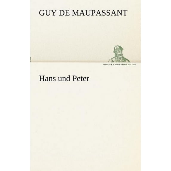 Hans Und Peter (Paperback)